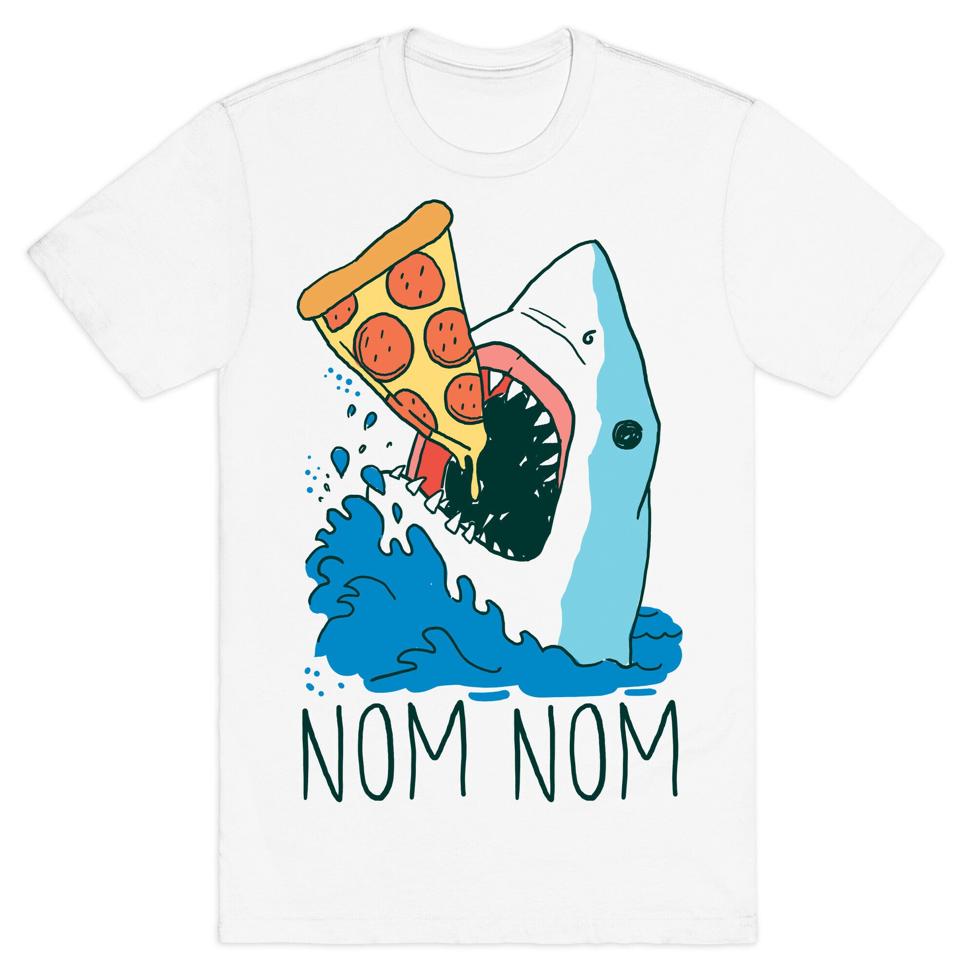 Nom Nom Pizza Shark T-Shirt